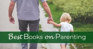 Best Parenting Books list