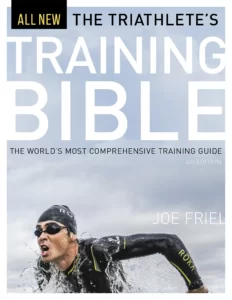 Triathletes Training Bible By Joe Friel